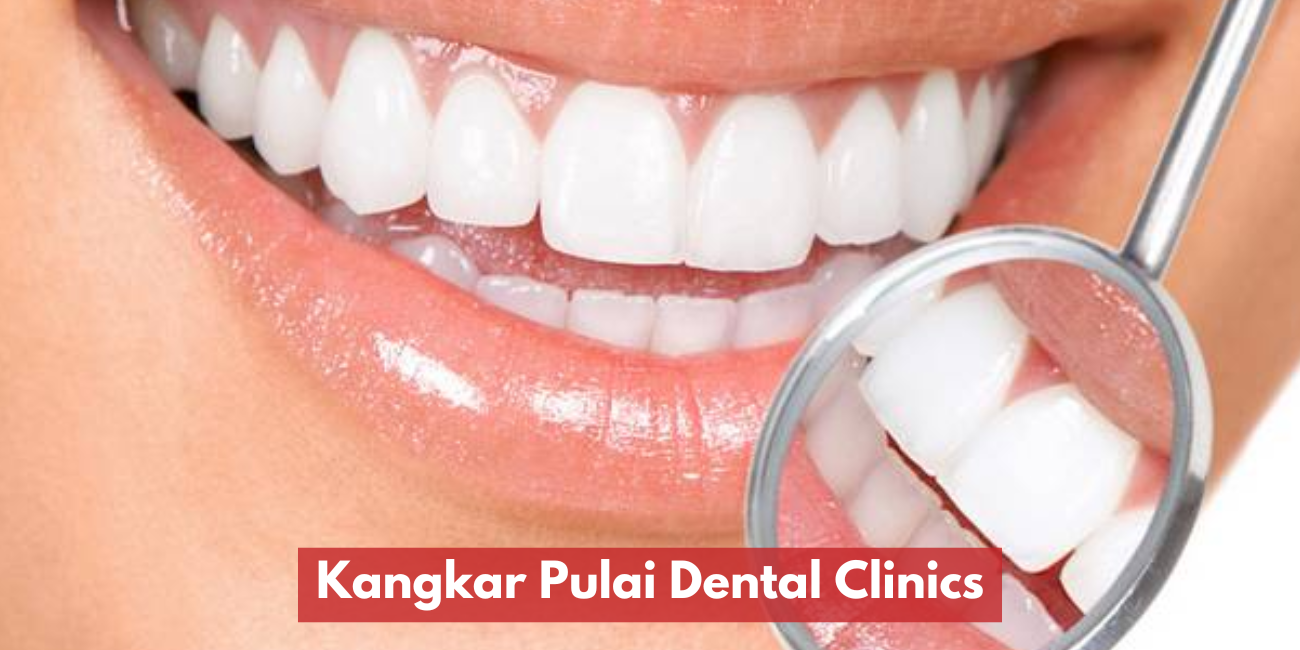 Klinik Pergigian Di Kangkar Pulai