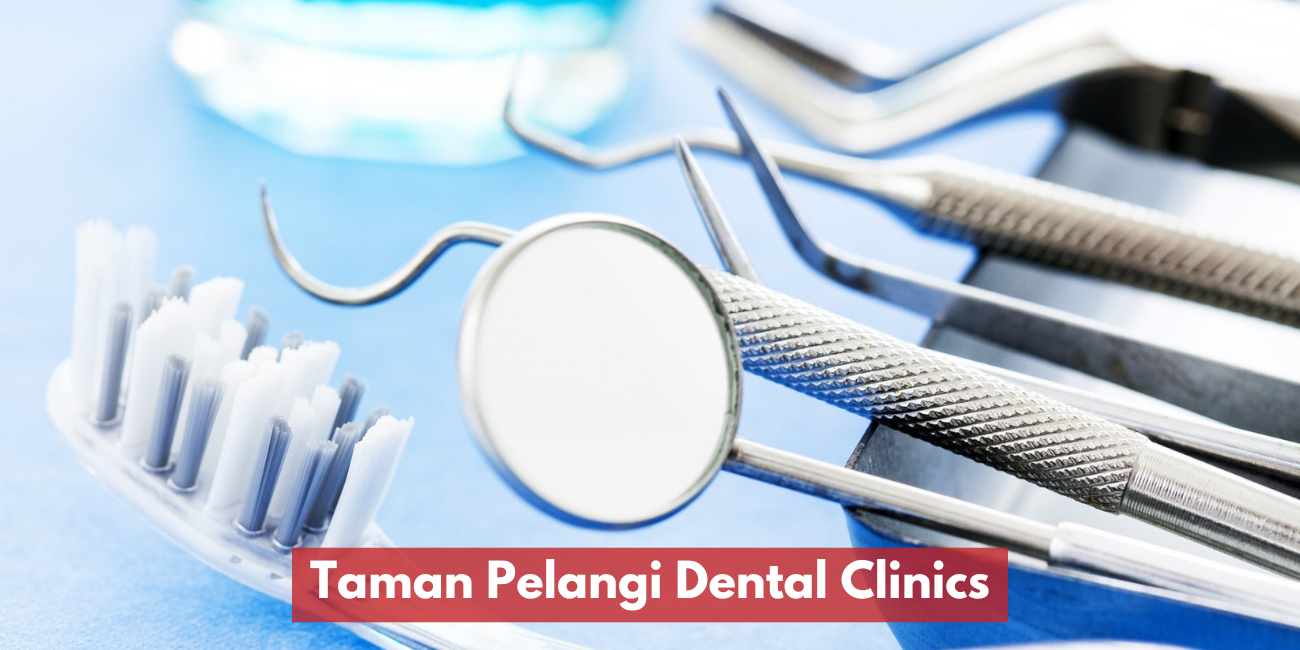 Klinik Pergigian Di Taman Pelangi