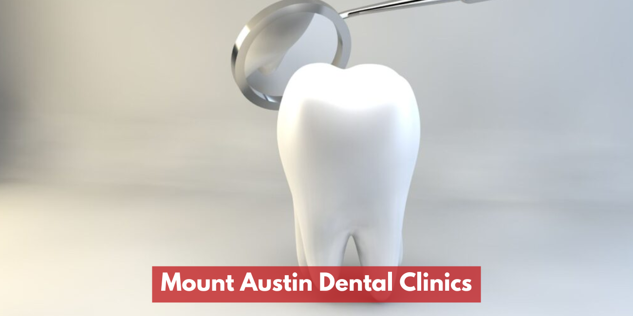 Klinik Pergigian Di Mount Austin