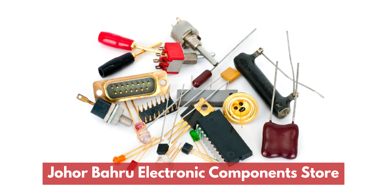 Johor Bahru Electronic Components Store