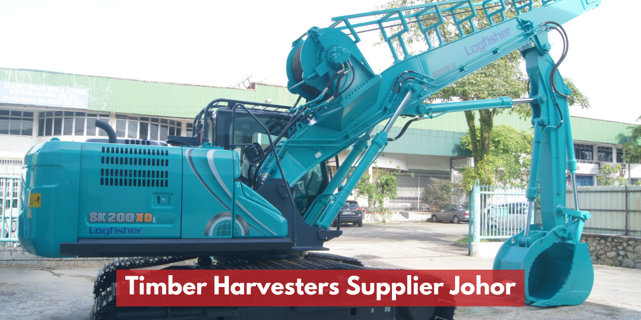 Timber Harvesters Supplier Johor
