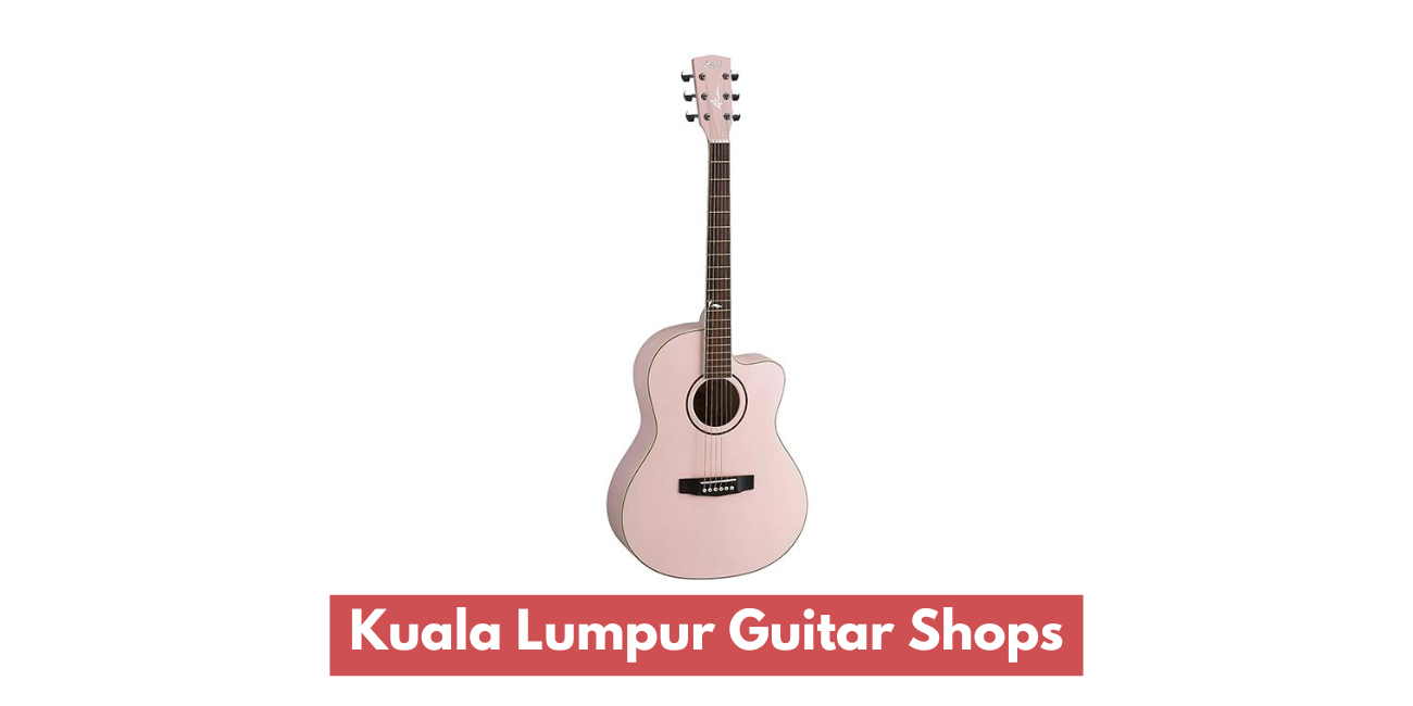 Kedai Gitar Kuala Lumpur
