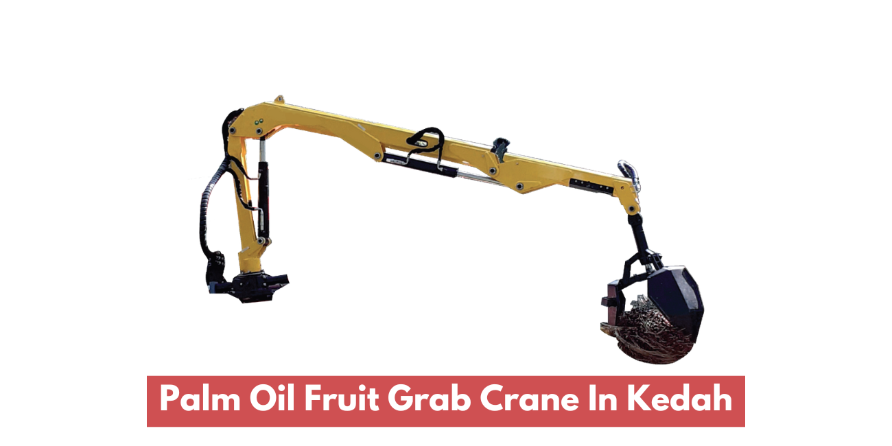 Palm Oil Fruit Grab Crane In Kedah