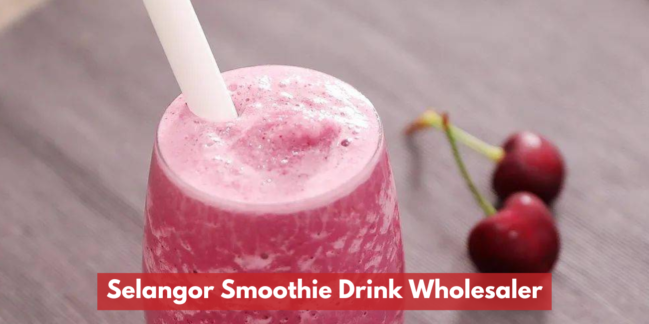 Selangor Smoothie Drink Wholesaler