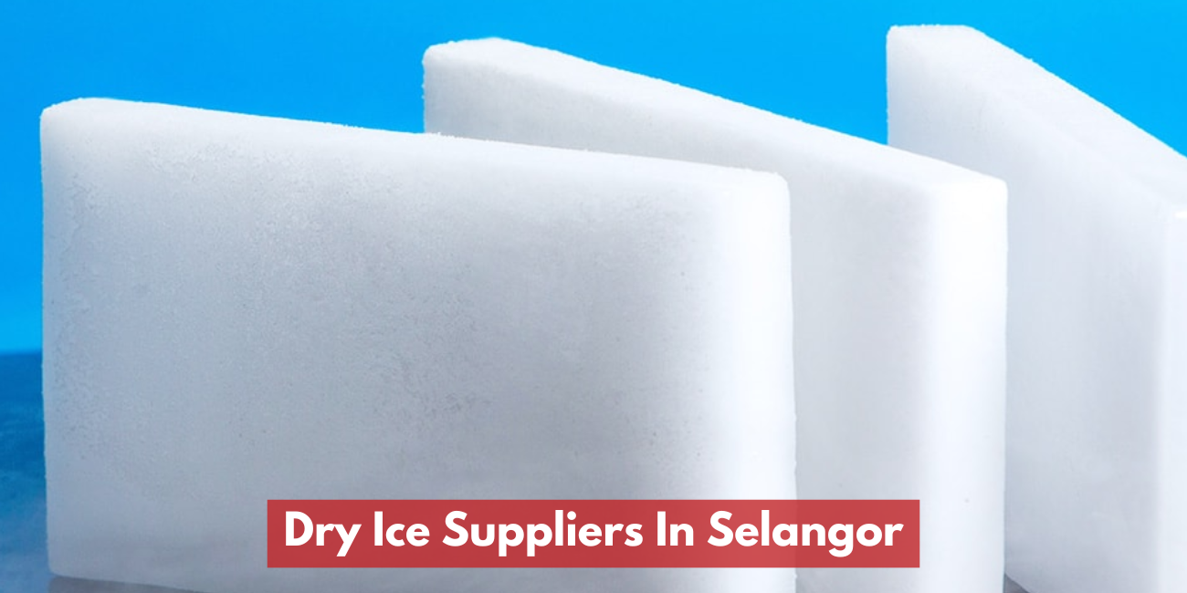 Dry Ice Suppliers In Selangor