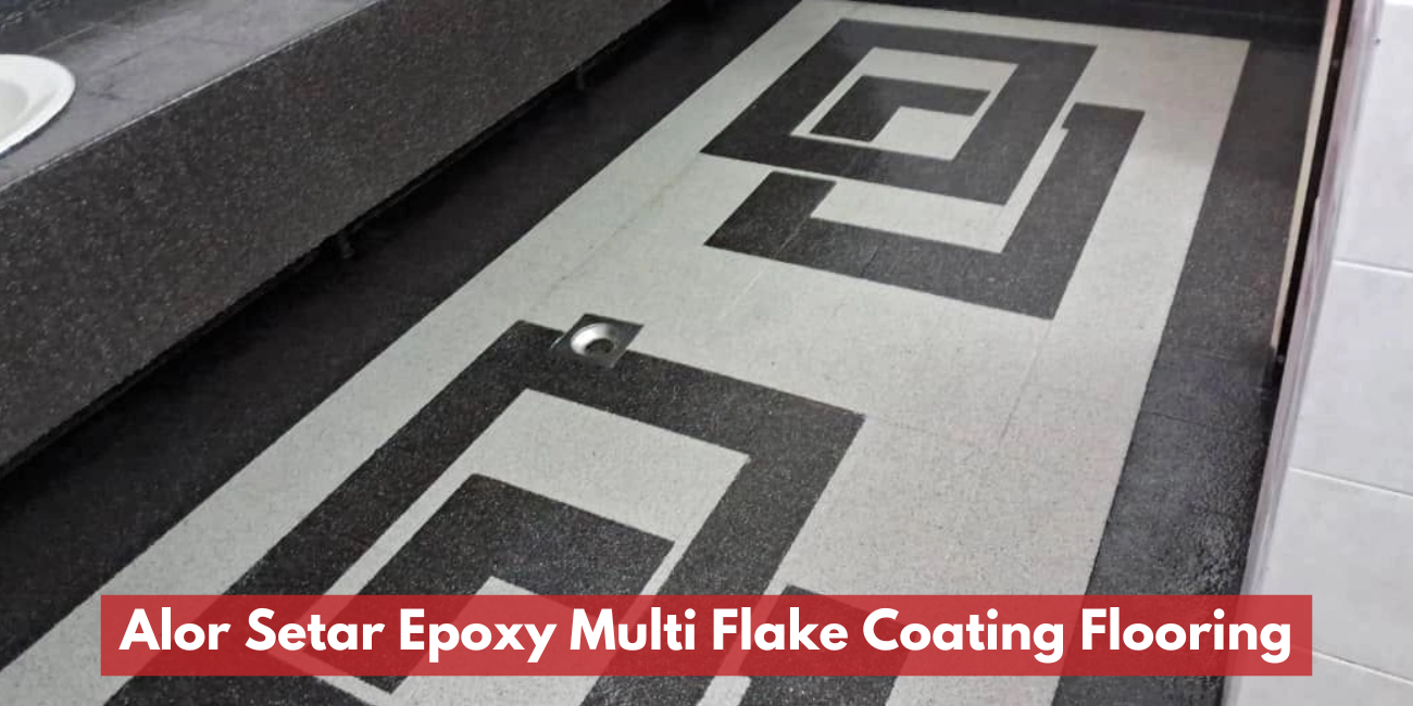 Alor Setar Epoxy Multi Flake Coating Flooring