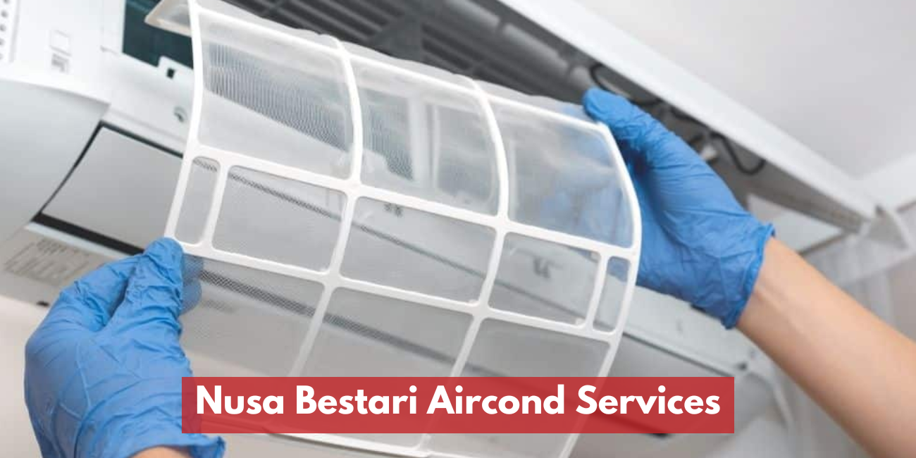 Servis Aircond Nusa Bestari
