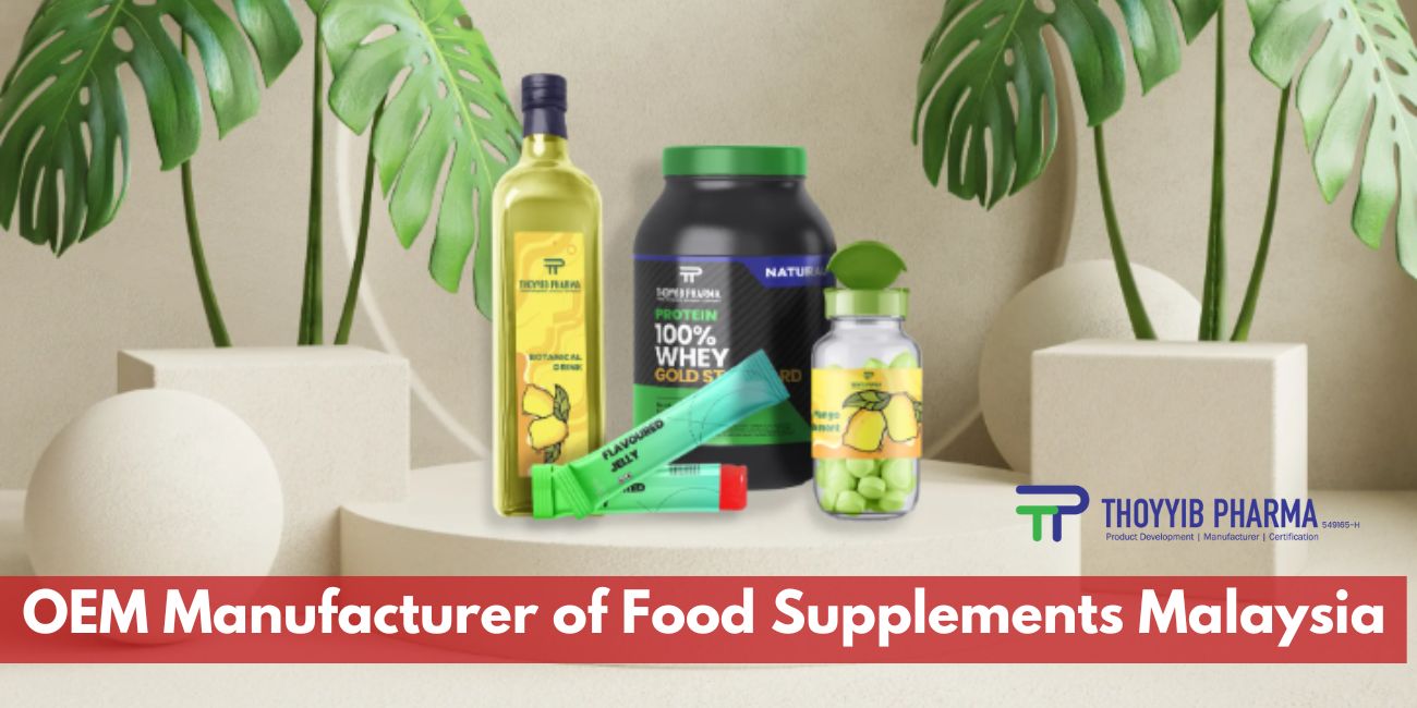 Turning Your Supplement Idea into Reality: Why Thoyyib Pharma Is the OEM Partner You Need