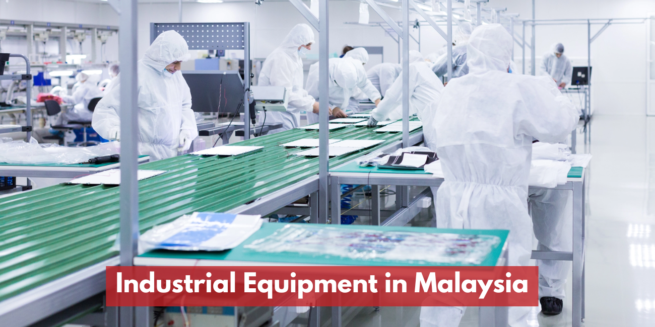 Most Reliable Distributor of Industrial Equipment in Malaysia
