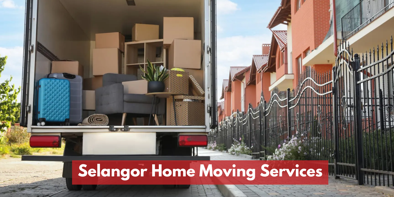 Selangor Home Moving Services