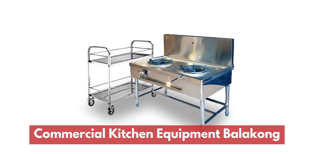 Commercial Kitchen Equipment Balakong