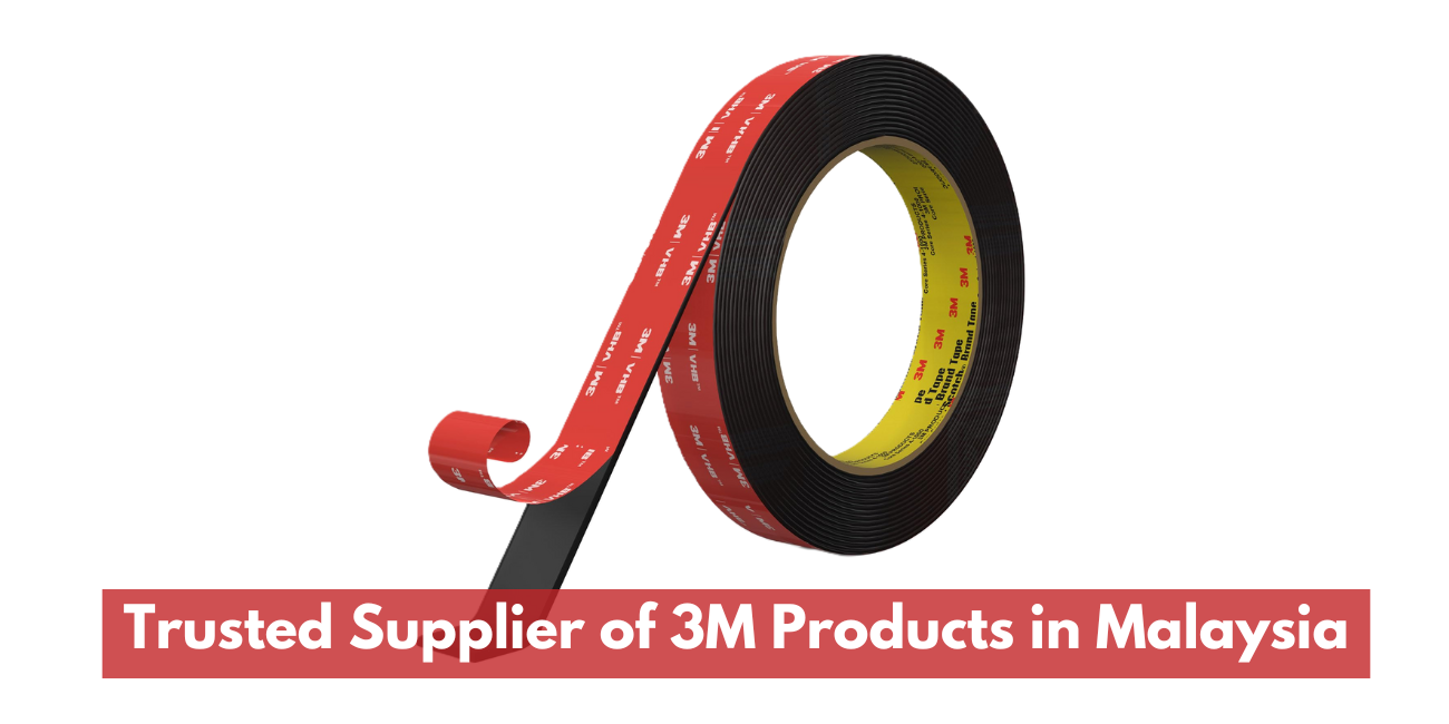 Most Trusted Supplier of 3M Products in Malaysia