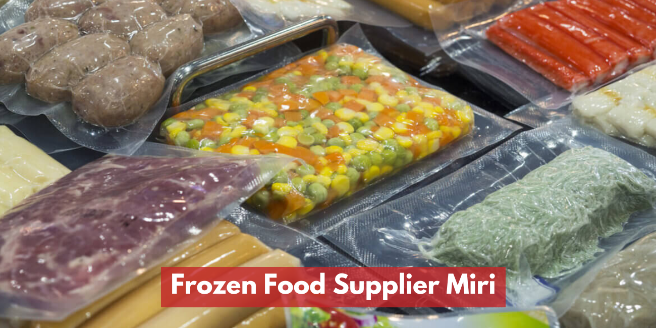 Frozen Food Supplier Miri