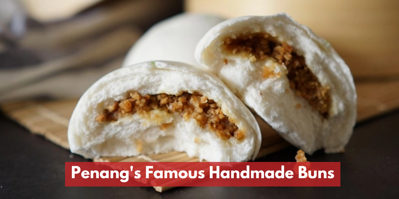 Penang's Famous Handmade Buns