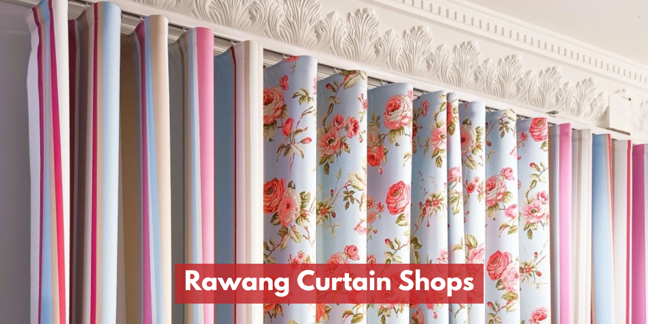 Rawang Curtain In Shops