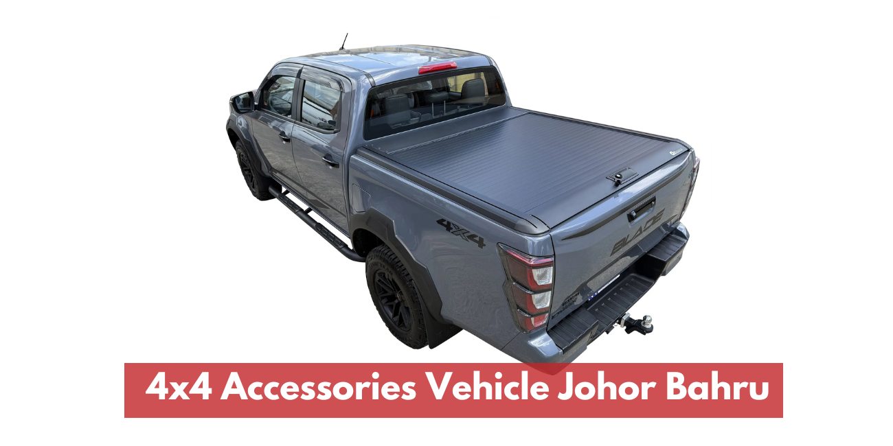 4x4 Vehicle Accessories Johor Bahru