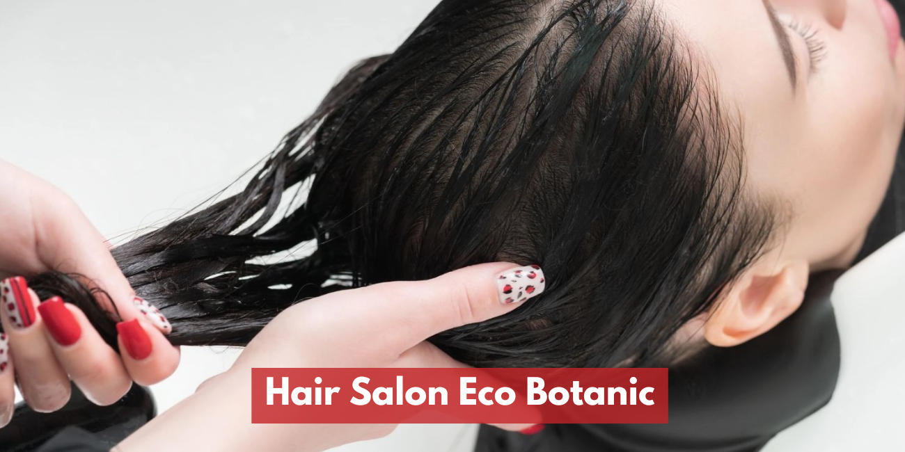 Hair Salon Eco Botanic