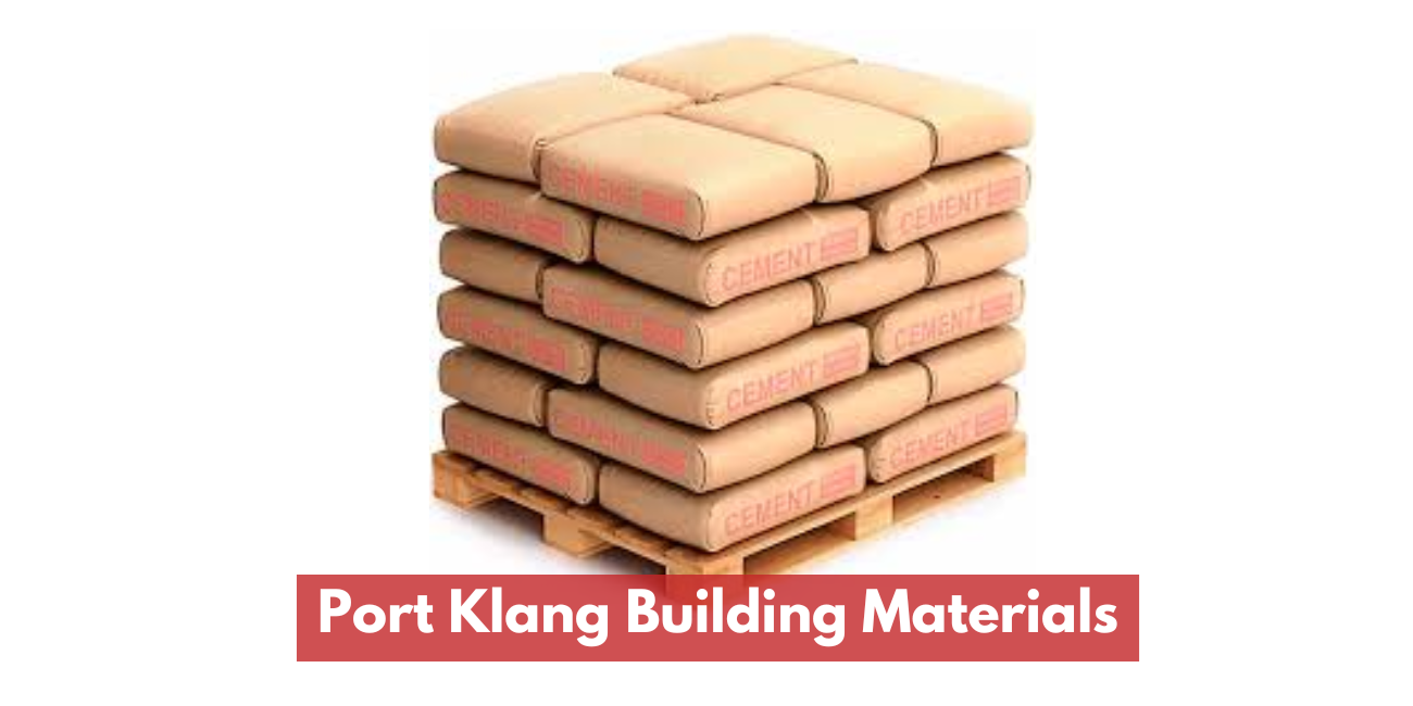 Port Klang Building Materials