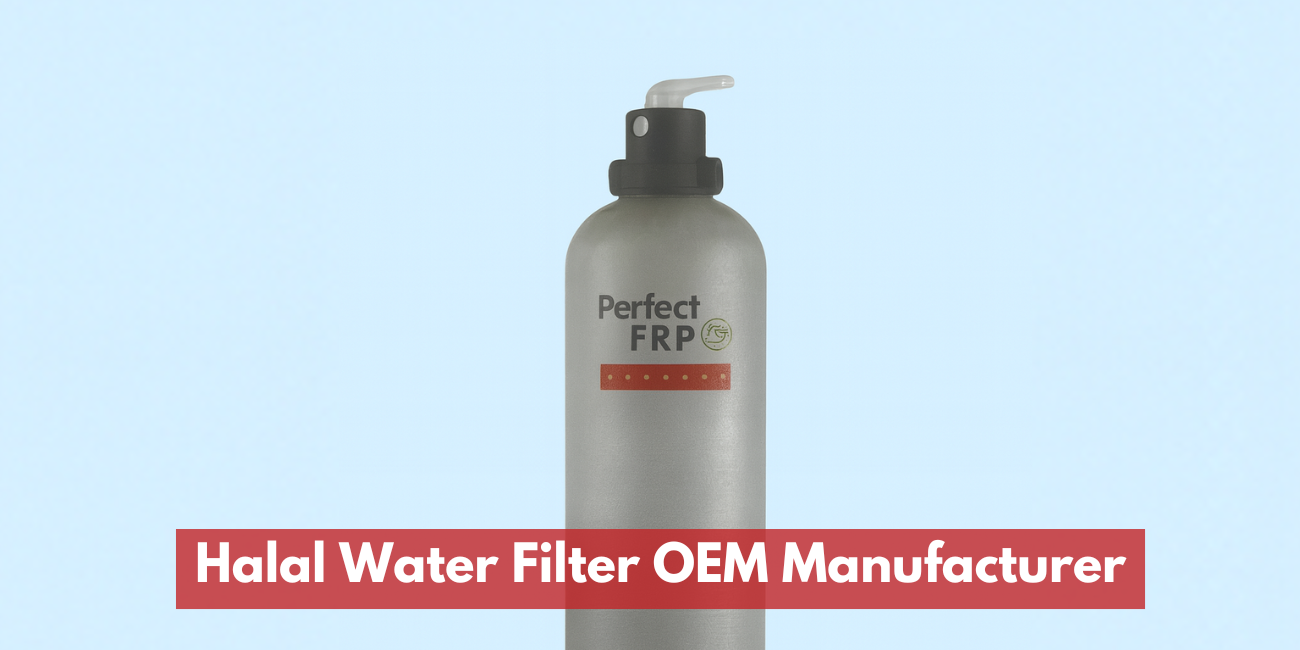 Halal Water Filter OEM Manufacturer Malaysia