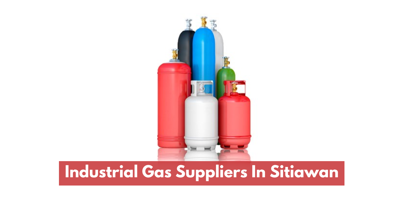 Industrial Gas Suppliers In Sitiawan