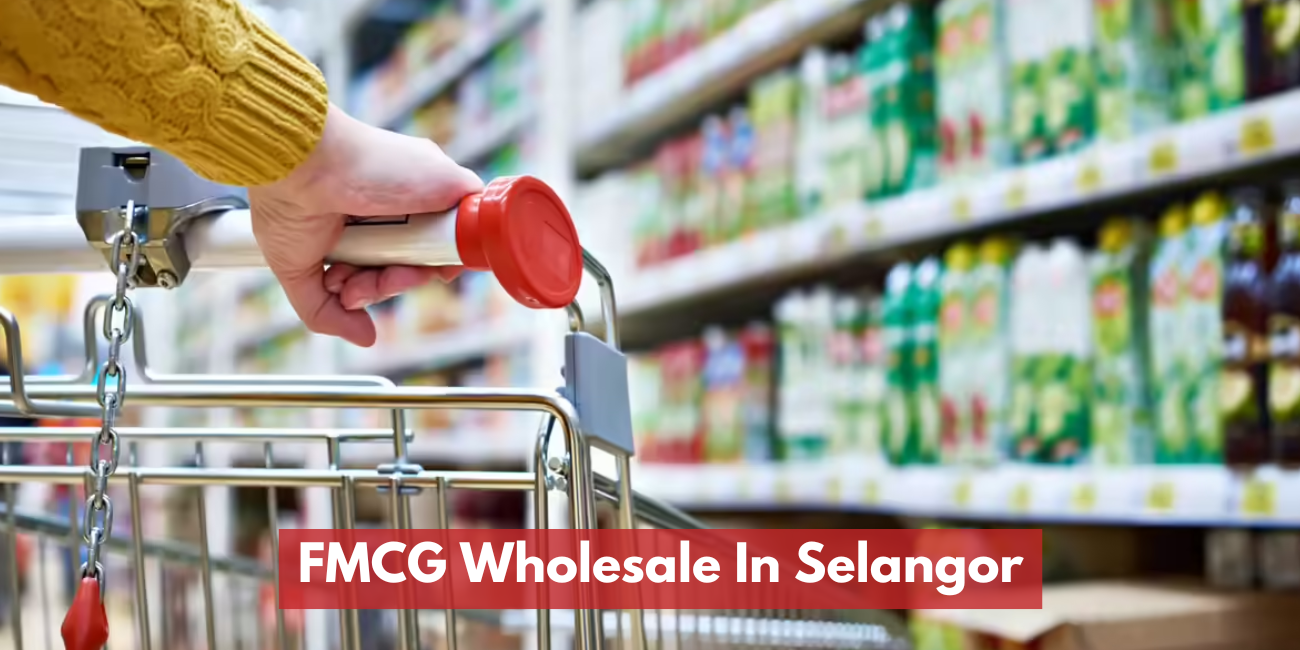 FMCG Wholesale In Selangor