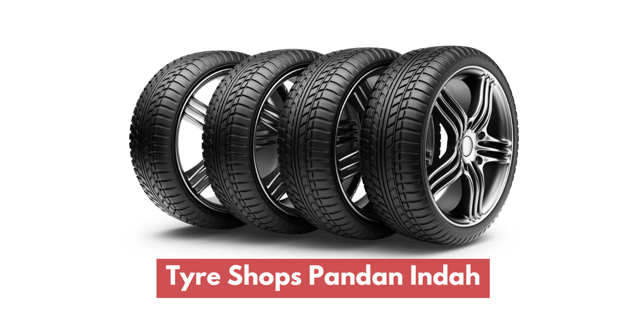 Tyre Shops Pandan Indah