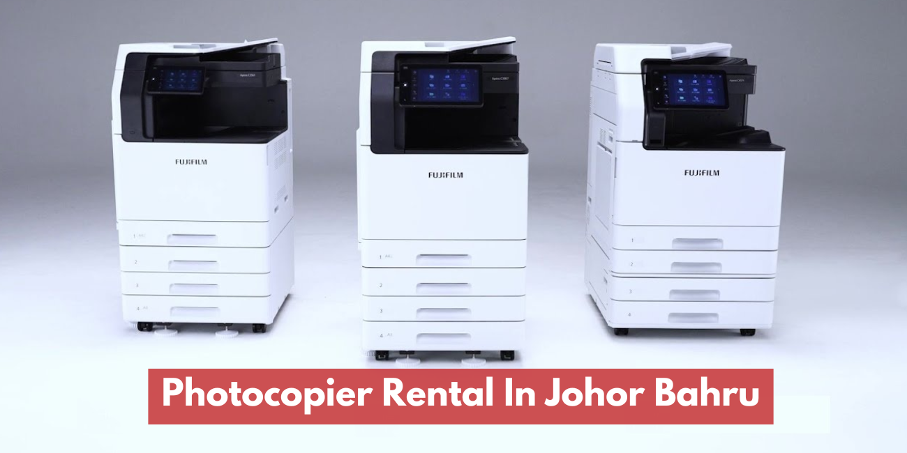 Photocopier Rental In Johor Bahru