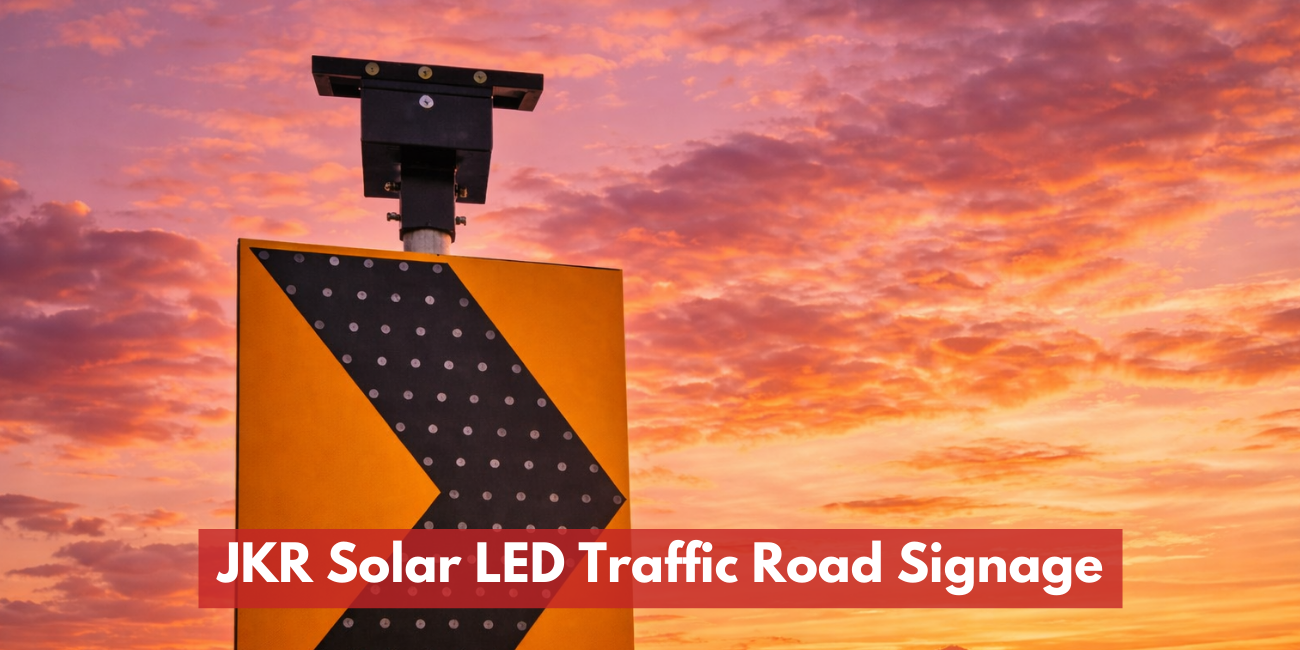 Best JKR Solar LED Traffic Road Signage Manufacturer Malaysia