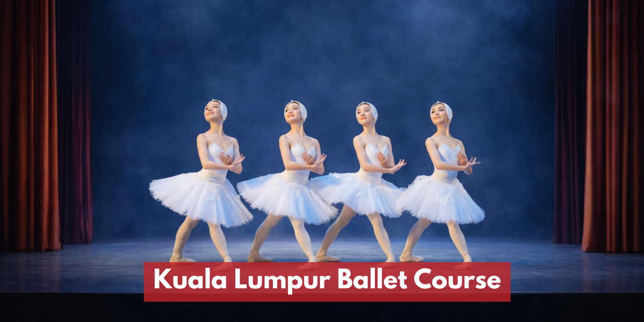 Kuala Lumpur Ballet Course