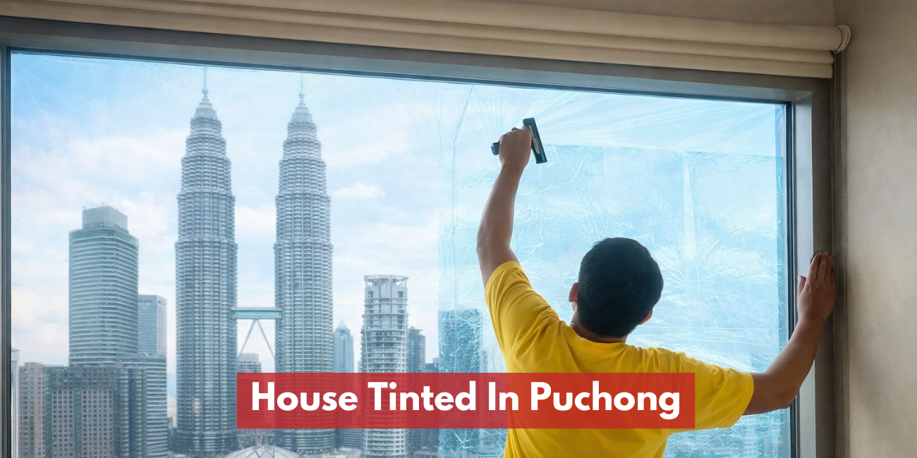 House Tinted In Puchong