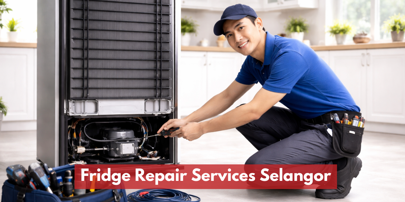 Fridge Repair Services Selangor