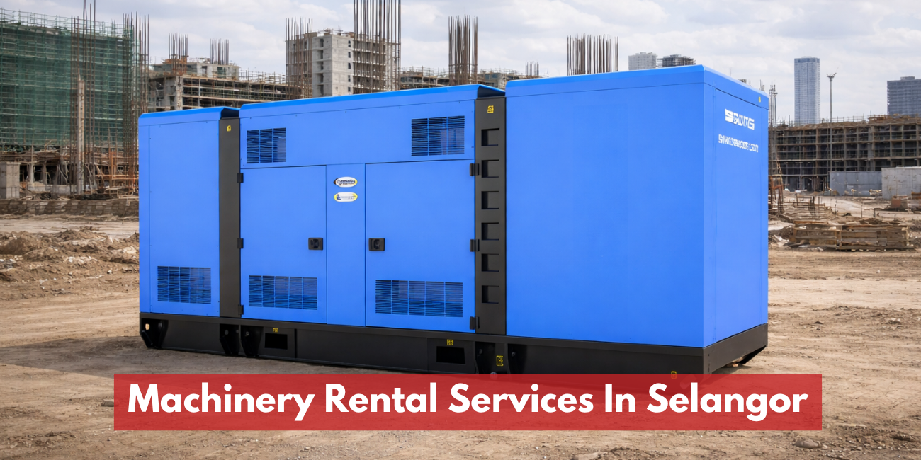 Machinery Rental Services In Selangor