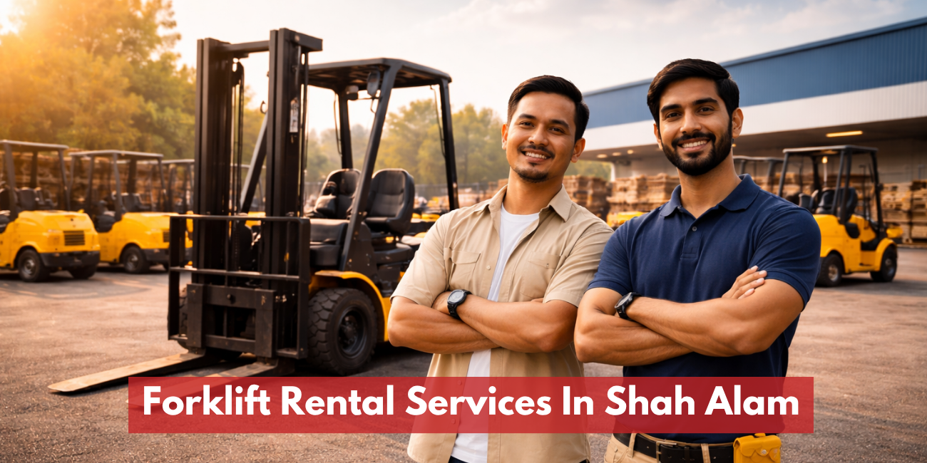Forklift Rental Services In Shah Alam