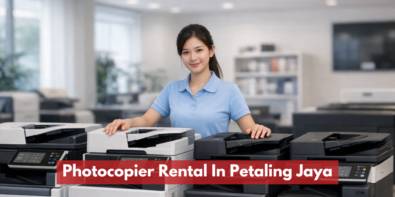 Photocopier Rental Services In Petaling Jaya