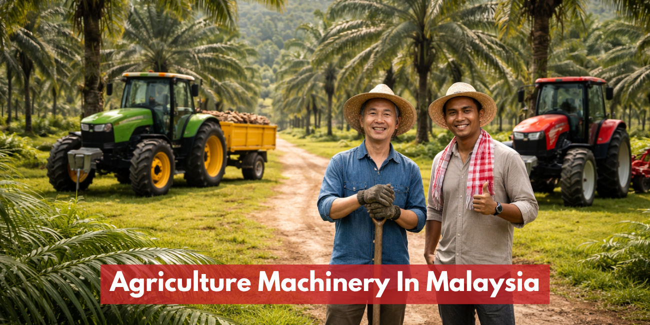 Agriculture Machinery In Malaysia