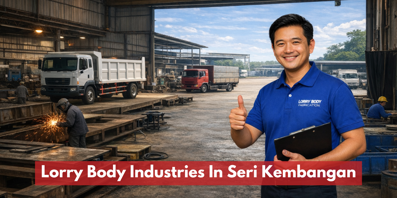 Lorry Body Industries In Seri Kembangan