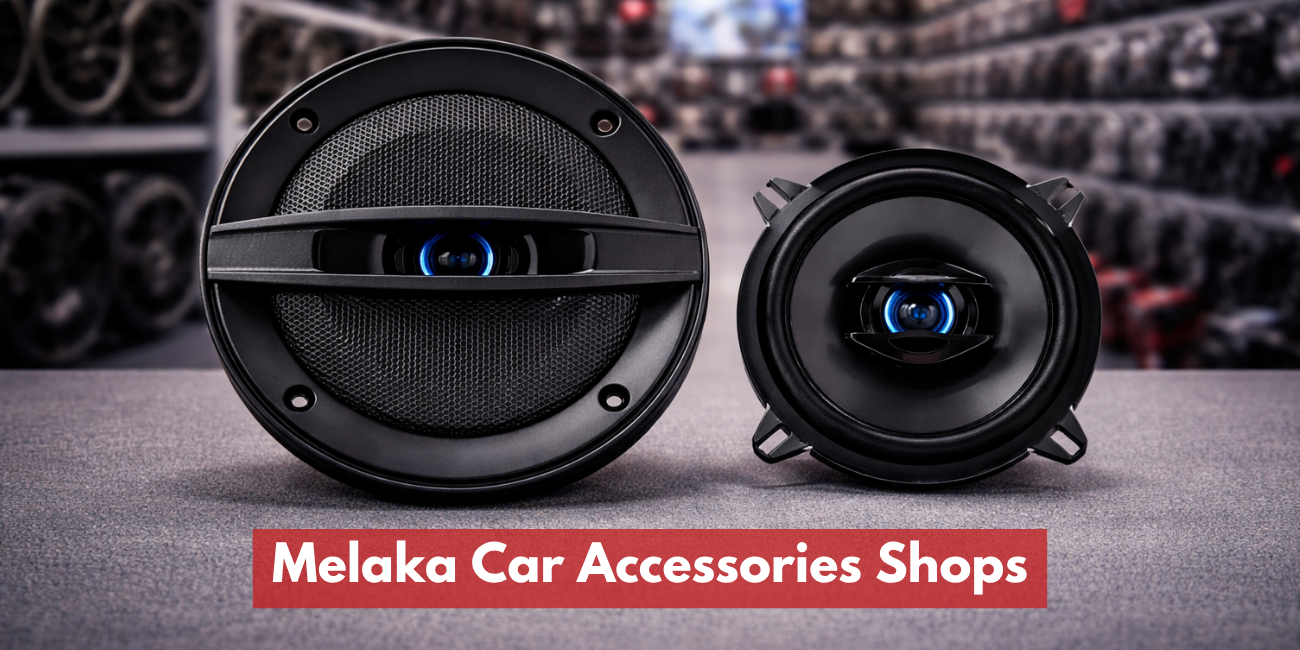 Melaka Car Accessories Shops