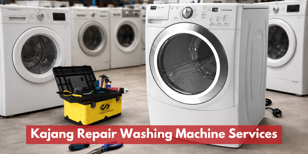 Kajang Repair Washing Machine Services