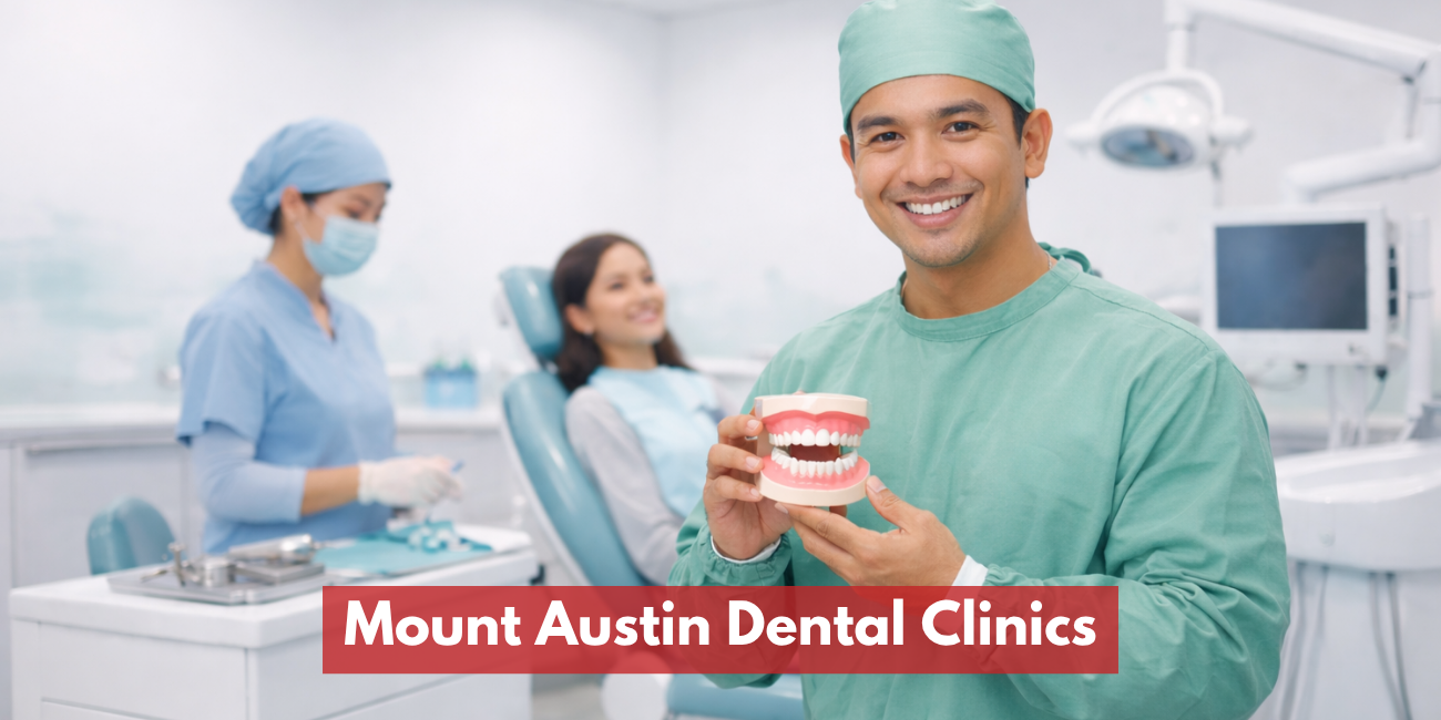 Mount Austin Dental Clinics