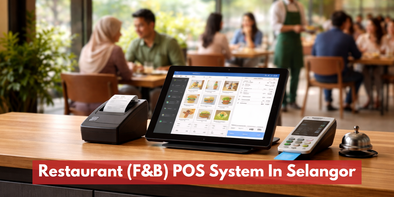 Restaurant (F&B) POS System In Selangor