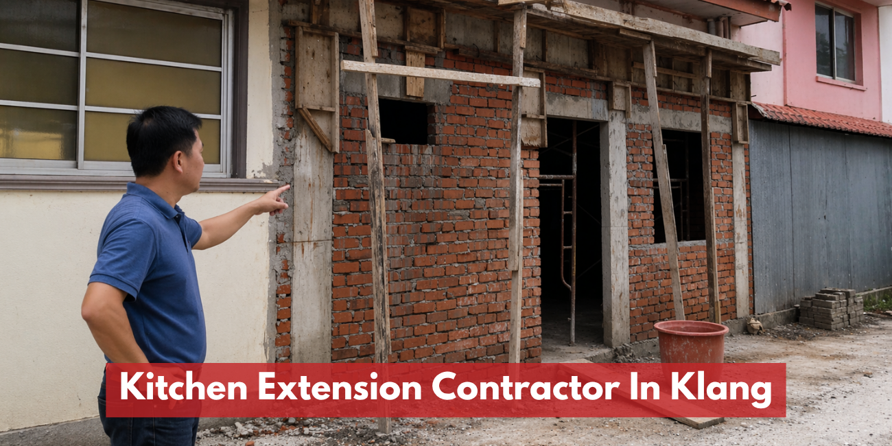Kitchen Extension Contractor In Klang