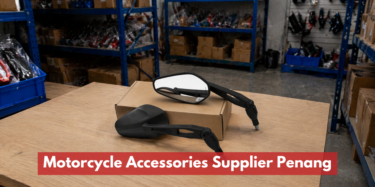 Motorcycle Accessories Supplier In Penang
