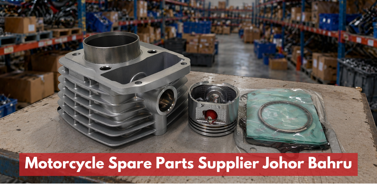 Motorcycle Spare Parts Supplier In Johor Bahru