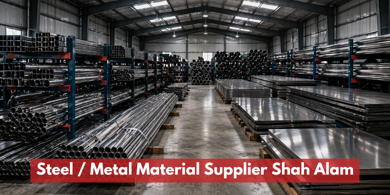 Steel / Metal Material Supplier in Shah Alam