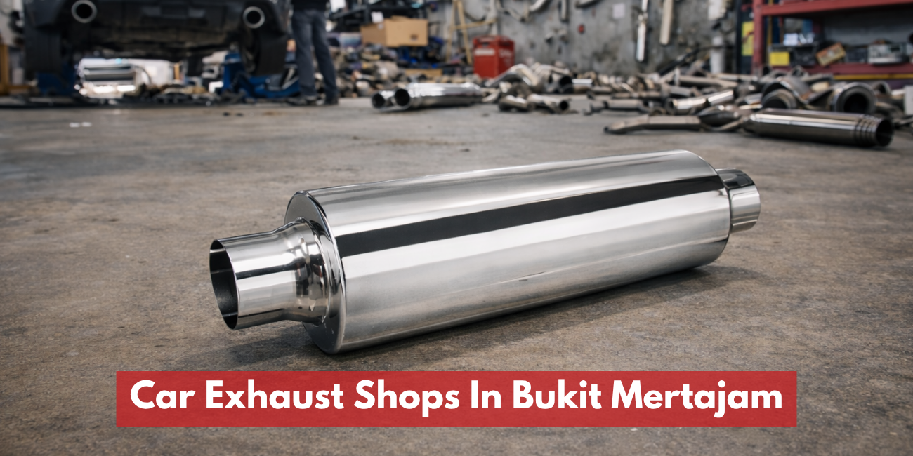 Car Exhaust Shops In Bukit Mertajam