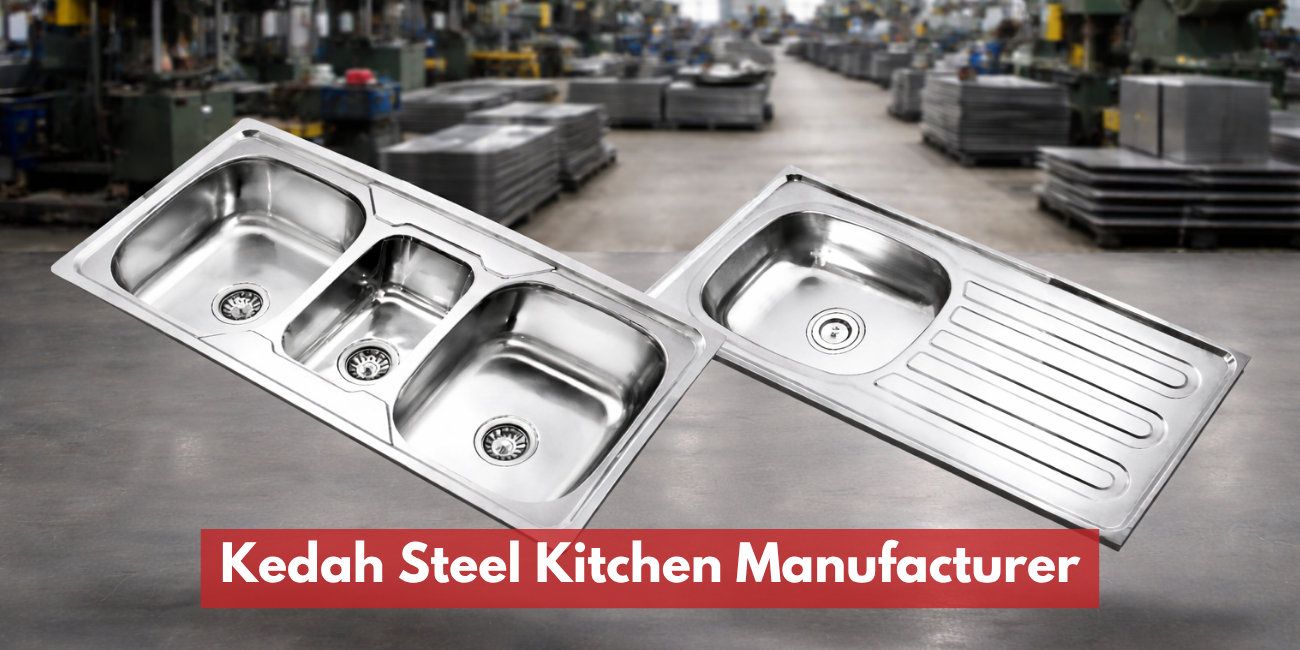 Kedah Steel Kitchen & Bath Accessories Manufacturer