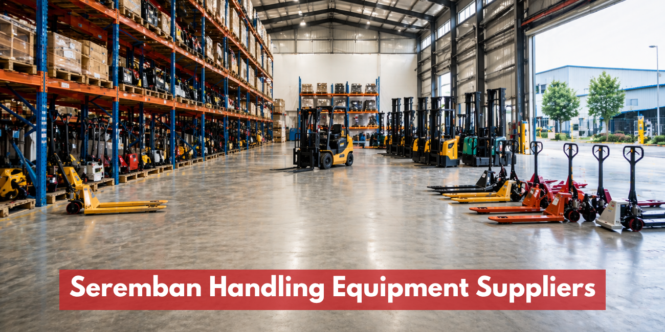 Seremban Handling Equipment Suppliers