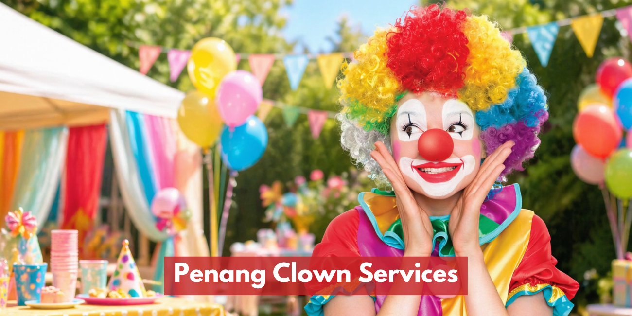 Penang Clown Services
