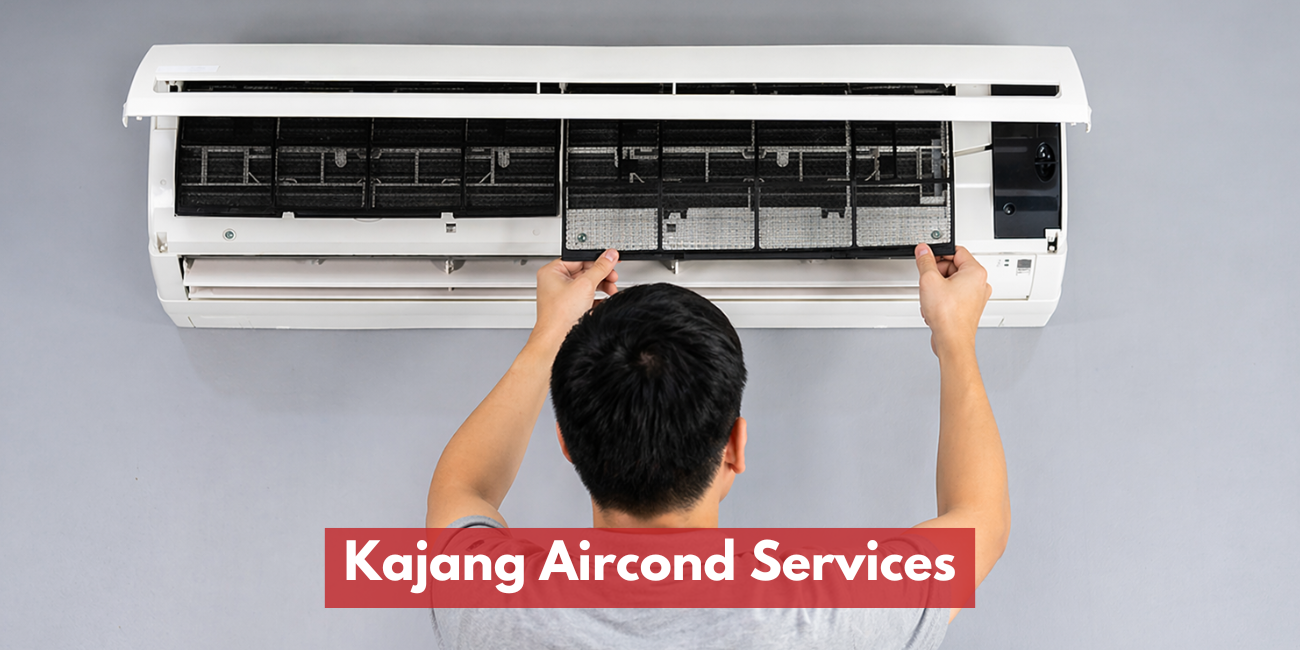 Kajang Aircond Services