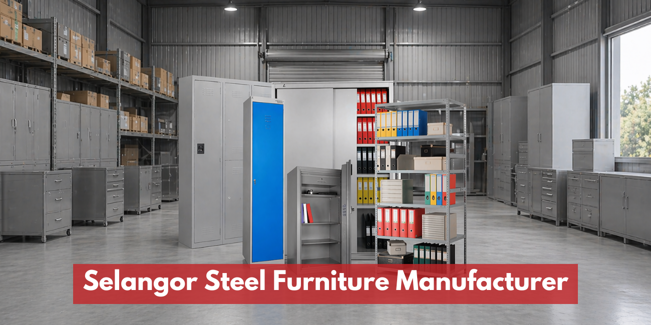 Selangor Steel Furniture Manufacturer